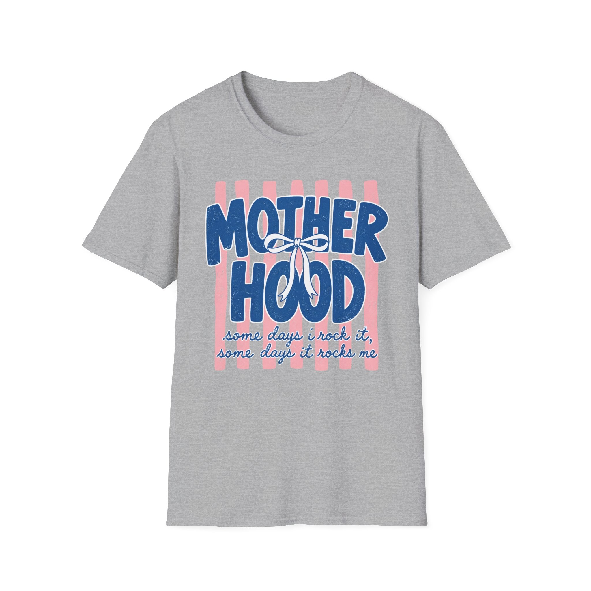 Motherhood - Some Days T-Shirt