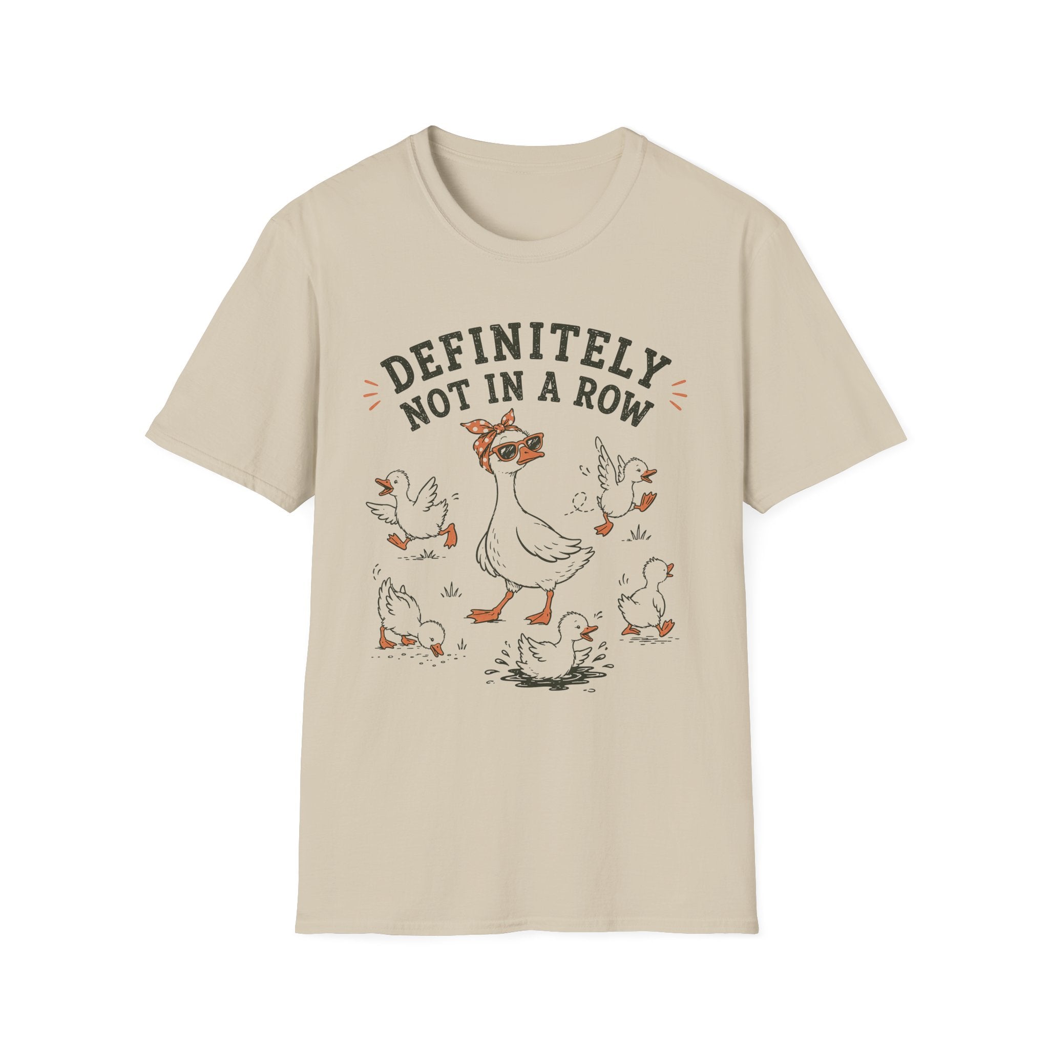 Definitely Not In A Row T-Shirt