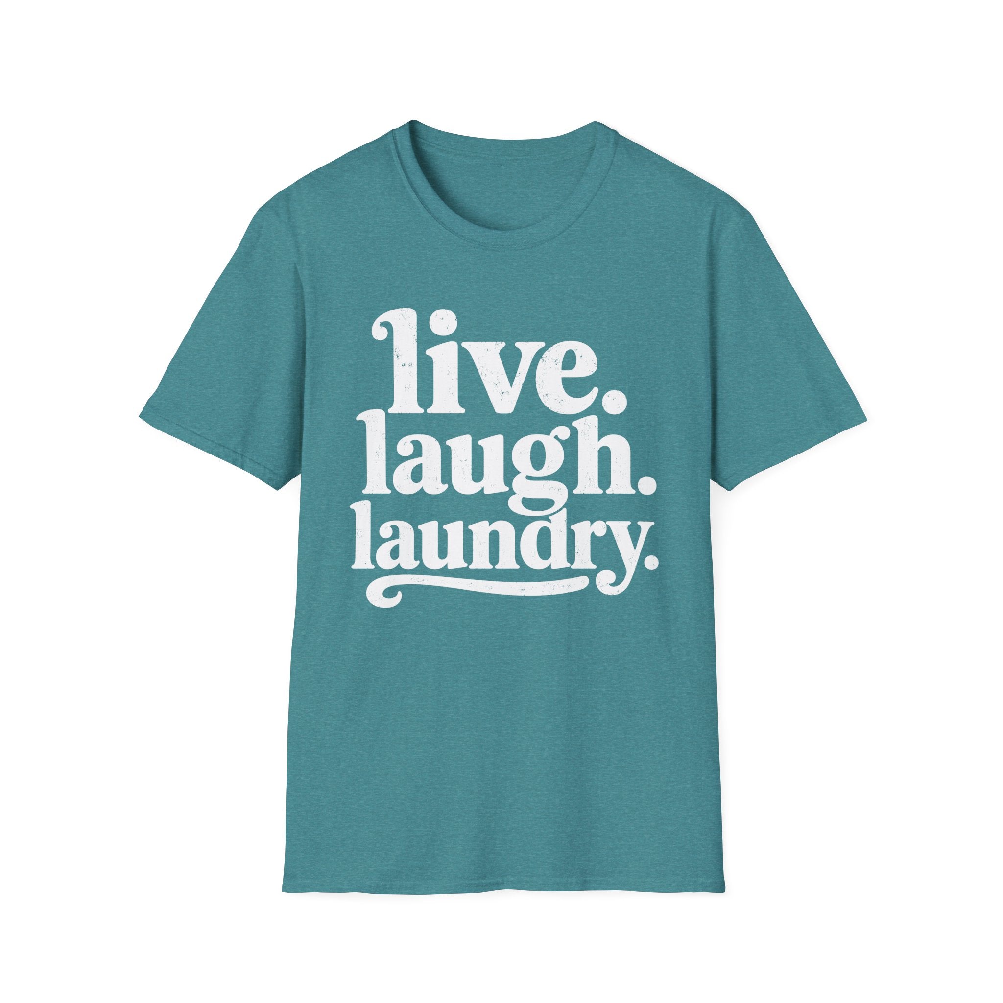 Live. Laugh. Laundry T-Shirt