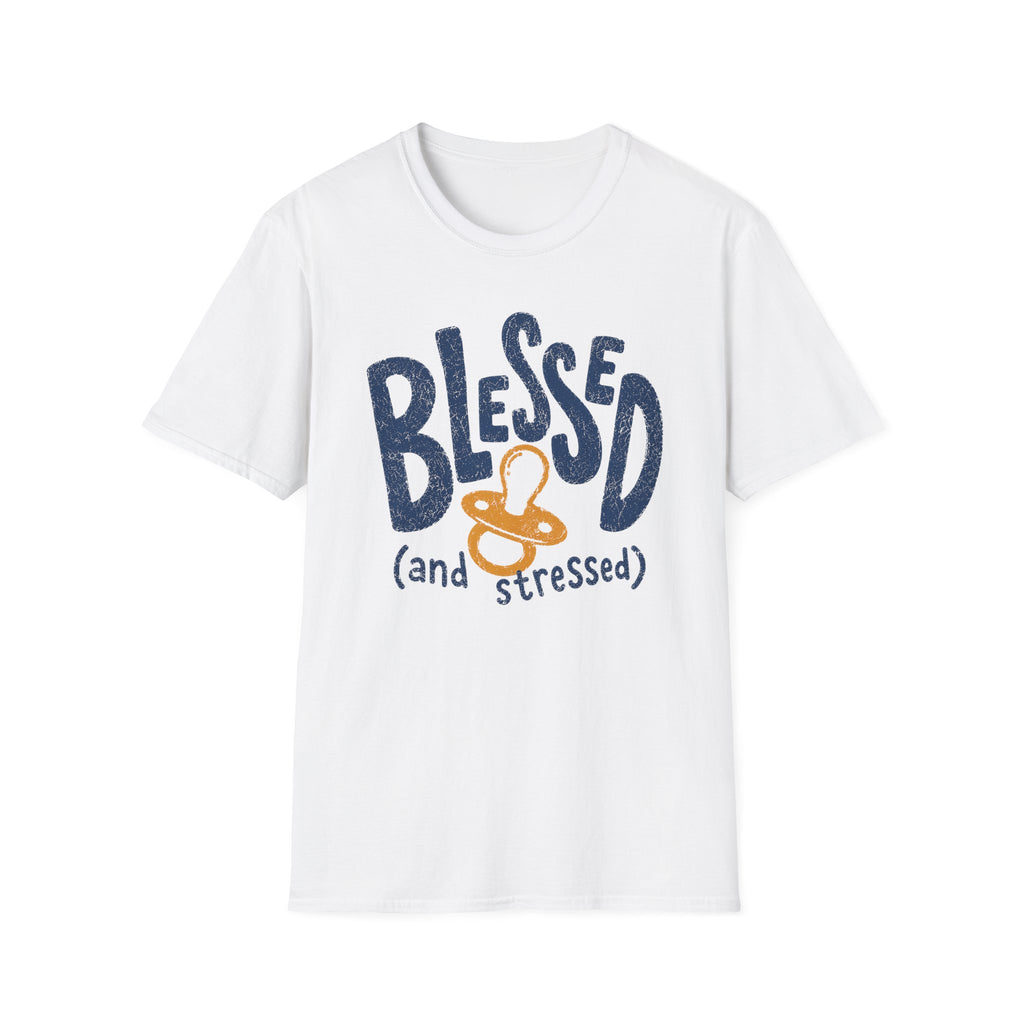 Blessed and Stressed T-Shirt