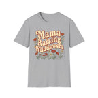 Mama Raising Wildflowers T-Shirt