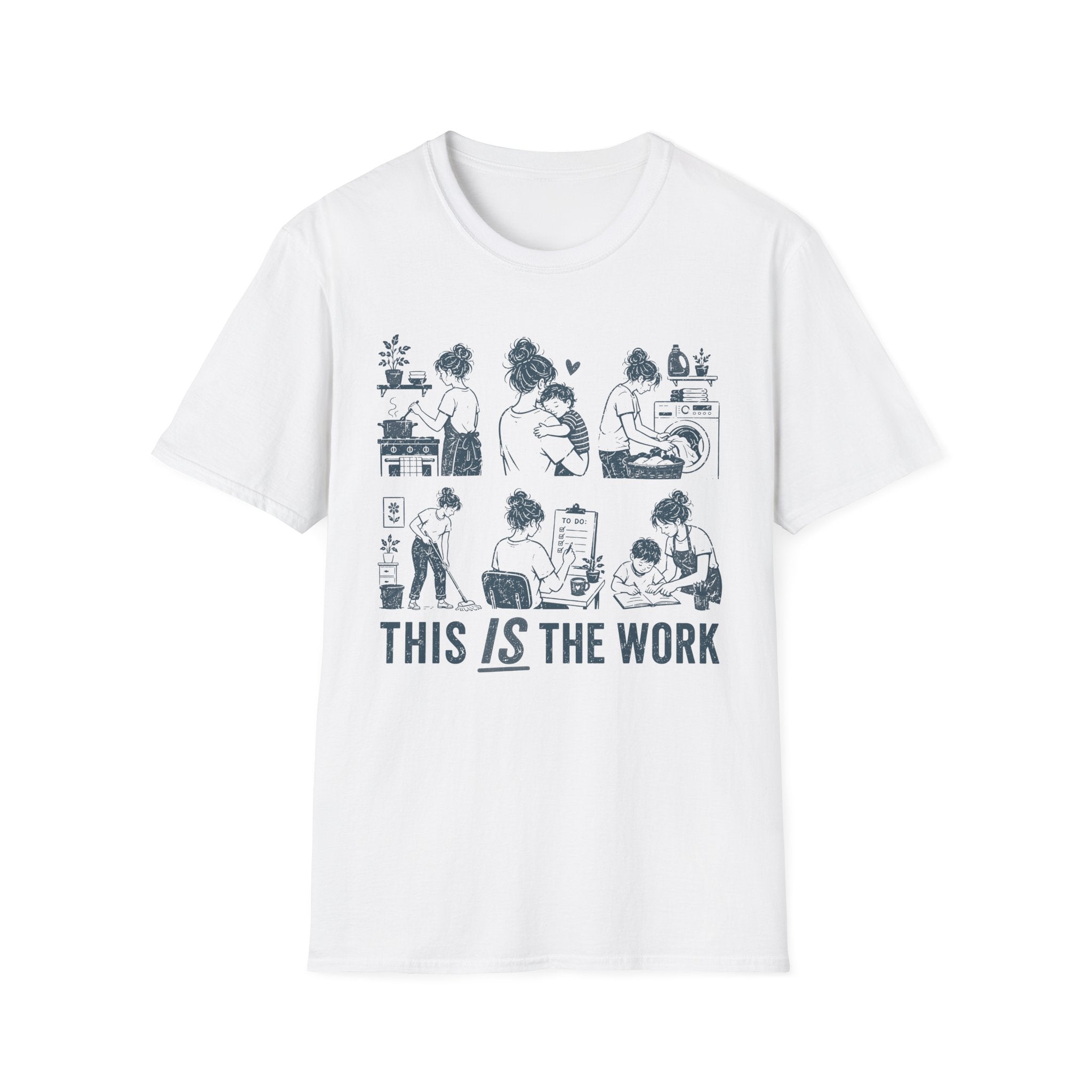 This IS The Work T-Shirt