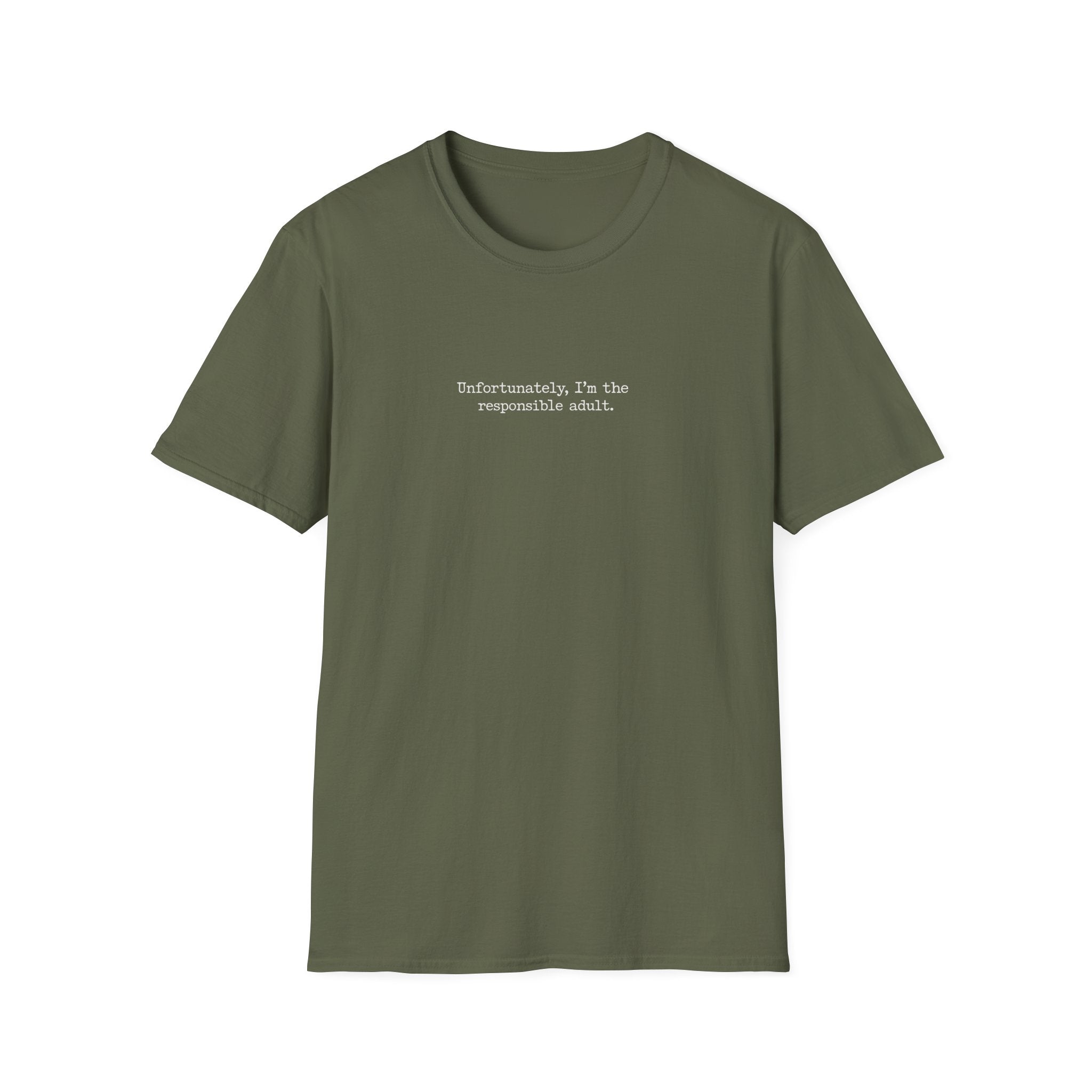 Unfortunately, I'm the Responsible Adult T-Shirt