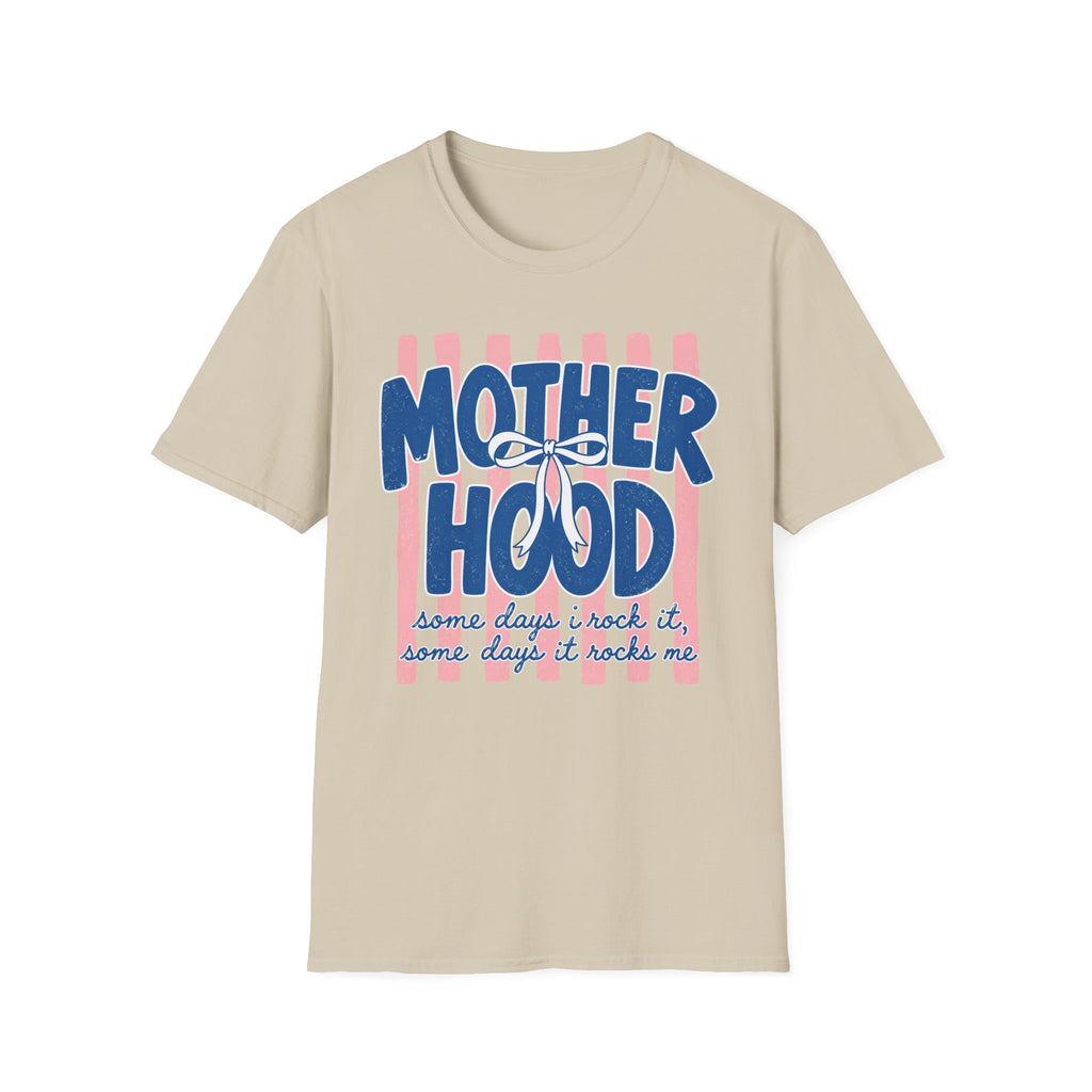 Motherhood - Some Days T-Shirt