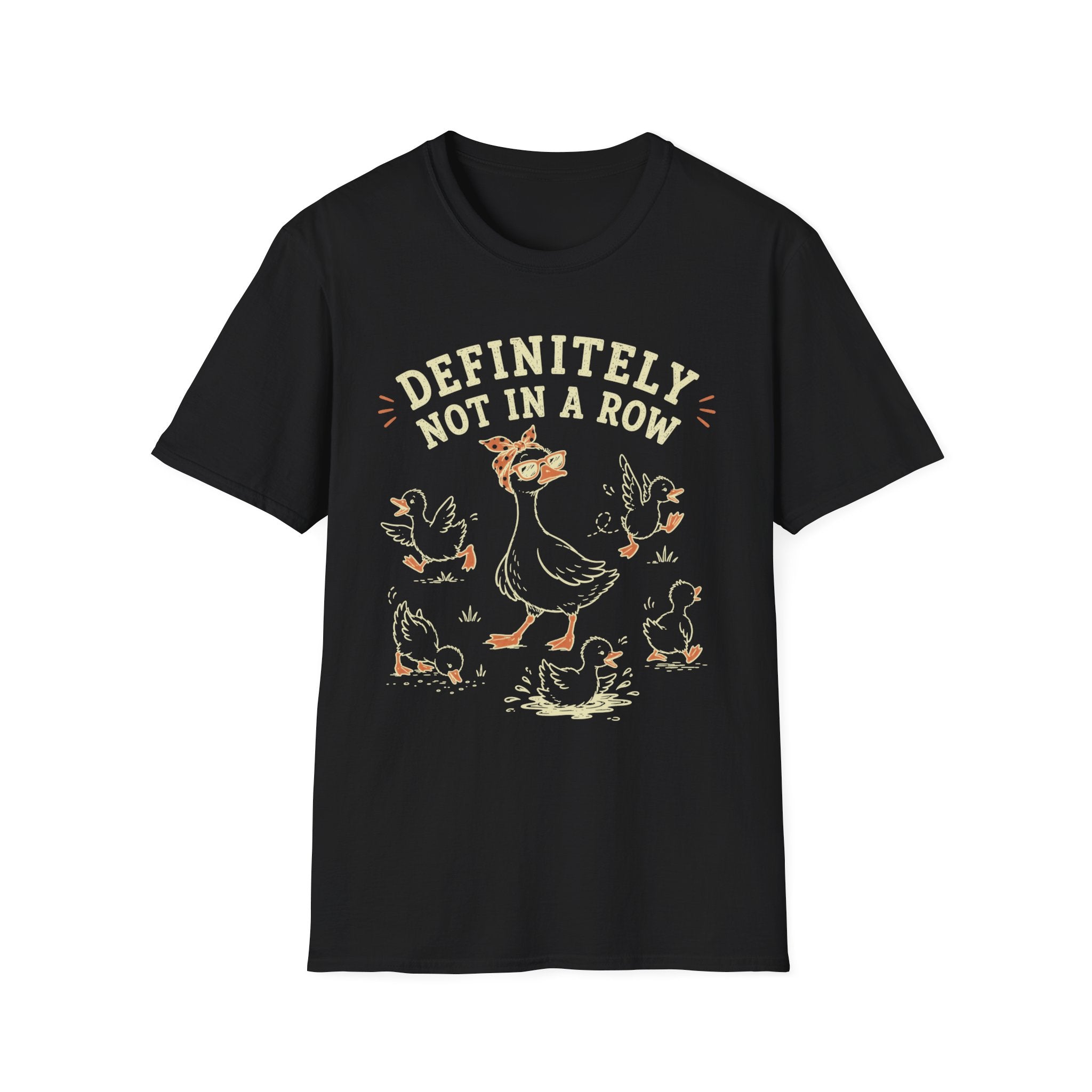 Definitely Not In A Row T-Shirt