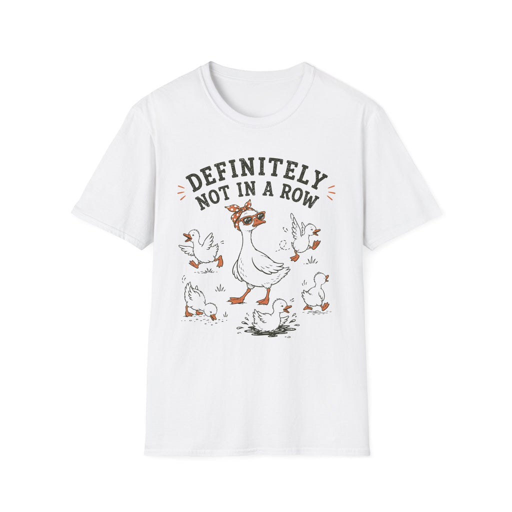 Definitely Not In A Row T-Shirt