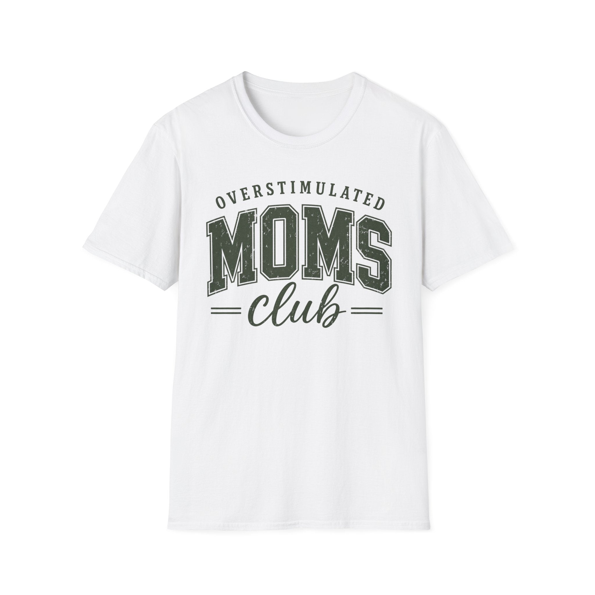 Overstimulated Moms Club T-Shirt