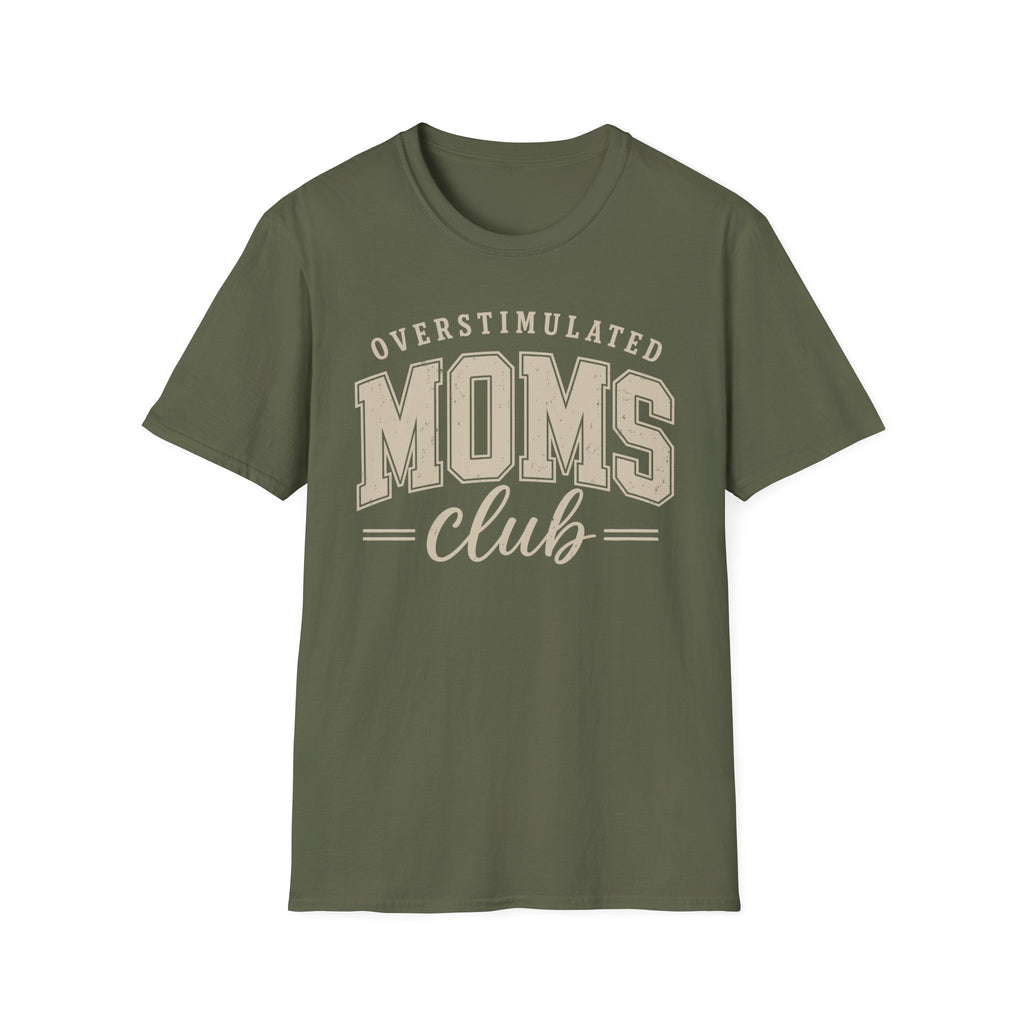 Overstimulated Moms Club T-Shirt