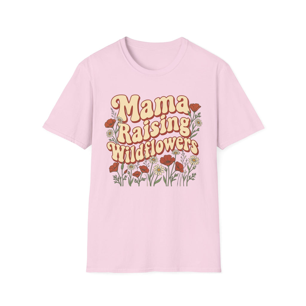 Mama Raising Wildflowers T-Shirt