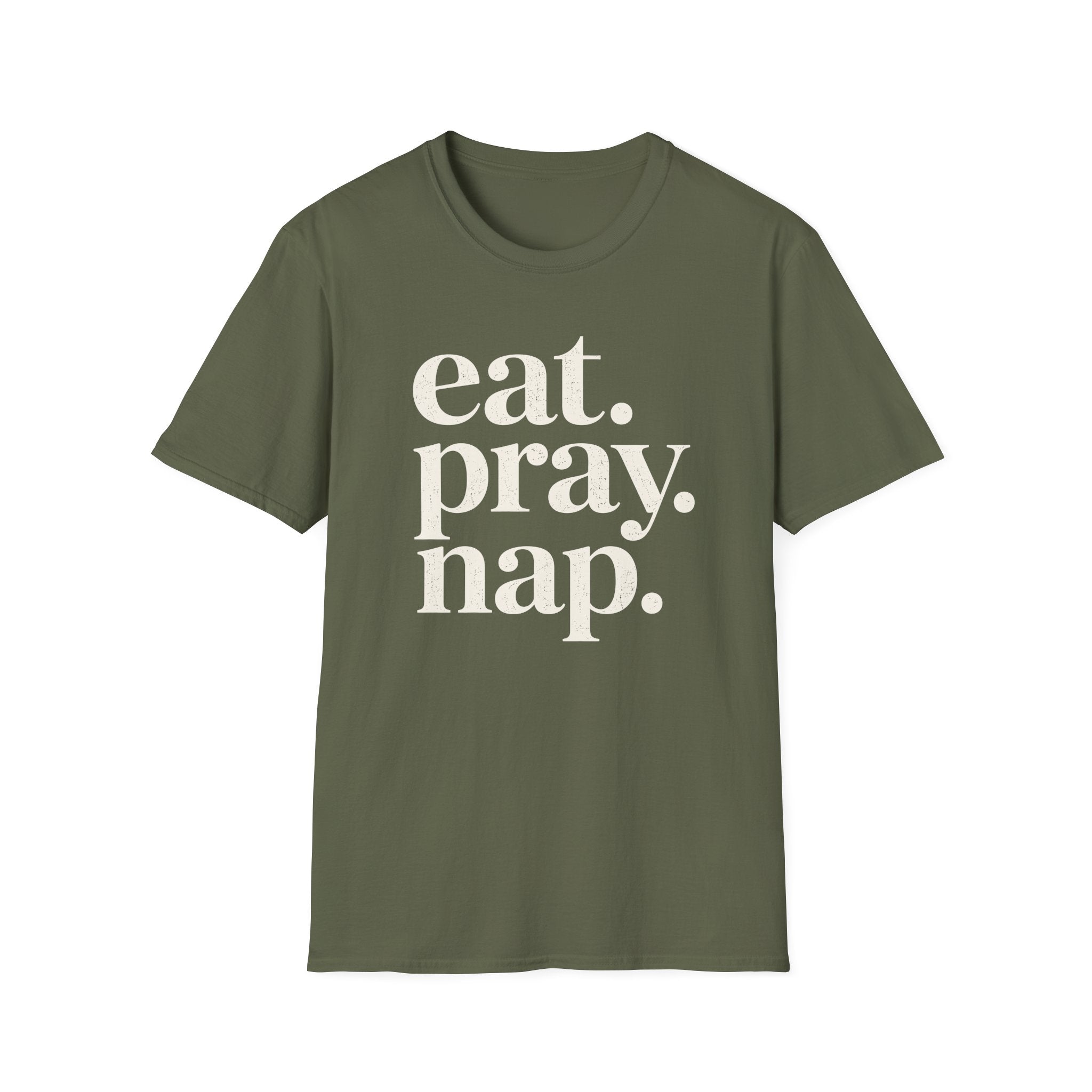 Eat. Pray. Nap. T-Shirt