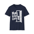 Mom's Retreat Center T-Shirt
