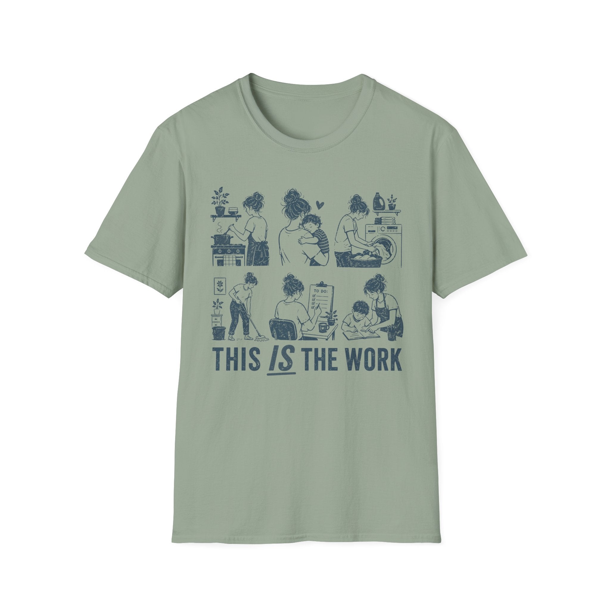 This IS The Work T-Shirt
