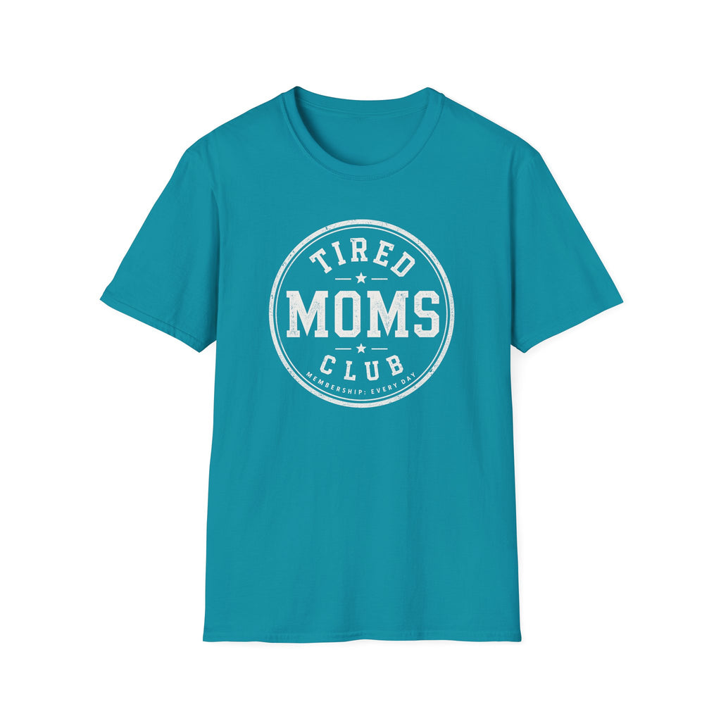 Tired Moms Club T-Shirt