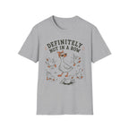 Definitely Not In A Row T-Shirt