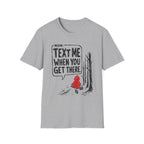 Text Me When You Get There/Red Riding Hood T-Shirt