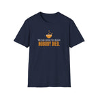 We Had Cereal For Dinner, Nobody Died T-Shirt