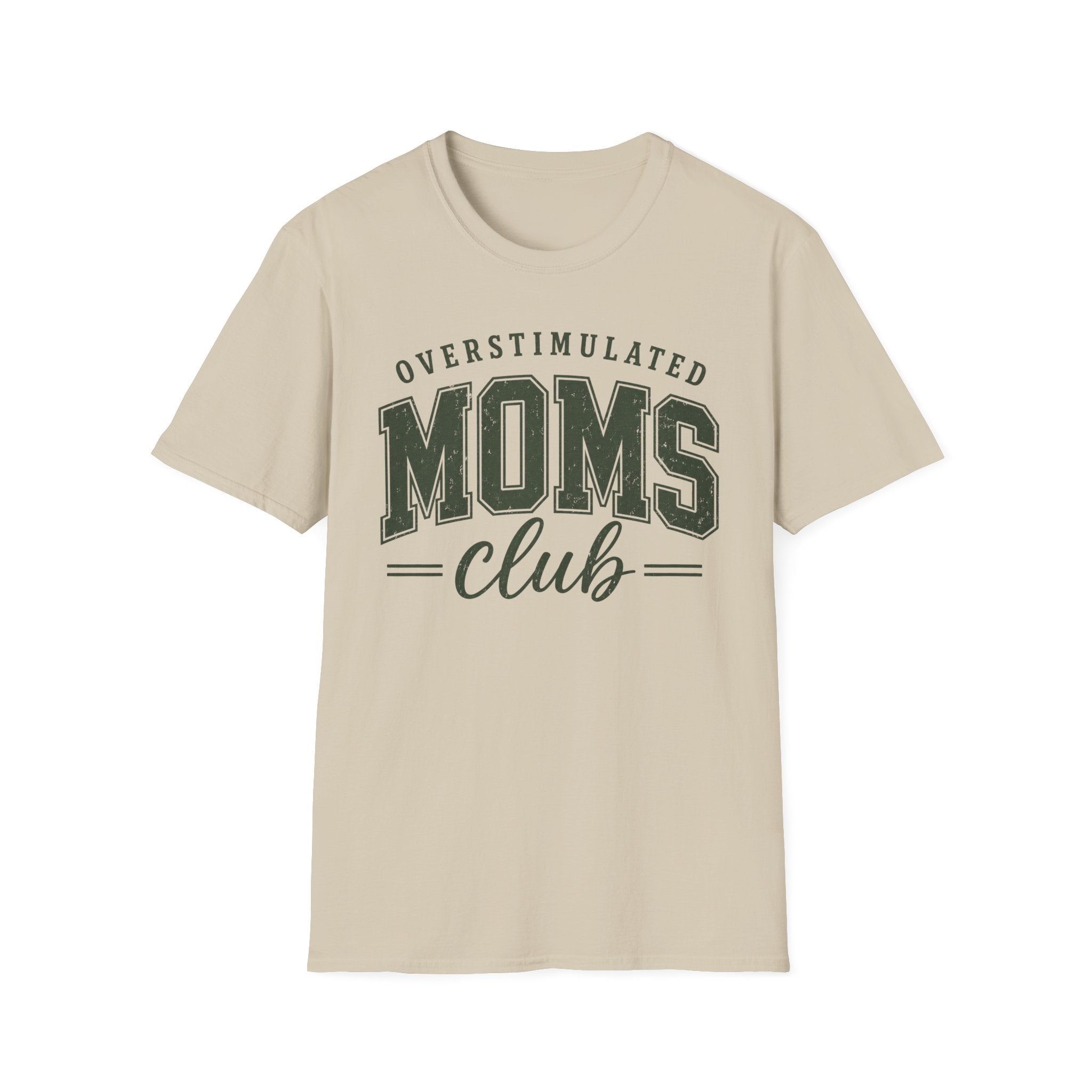 Overstimulated Moms Club T-Shirt